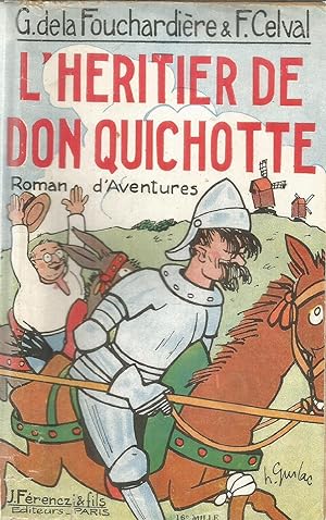 L'héritier de Don Quichotte