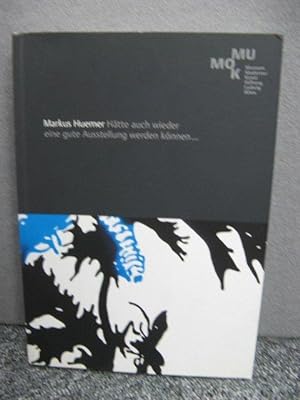 Seller image for Hatte Auch Wieder Eine Gute Ausstellung Werden Konnen. for sale by PsychoBabel & Skoob Books