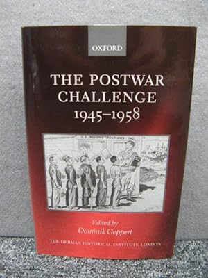 Bild des Verkufers fr The Postwar Challenge: Cultural, Social, and Political Change in Western Europe, 1945-58 zum Verkauf von PsychoBabel & Skoob Books