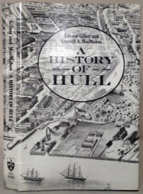 Bild des Verkufers fr A HISTORY OF HULL. zum Verkauf von Alex Alec-Smith ABA ILAB PBFA