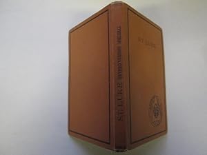 Imagen del vendedor de The Gospel of St. Luke. [revised version] The School and College Edition a la venta por Goldstone Rare Books