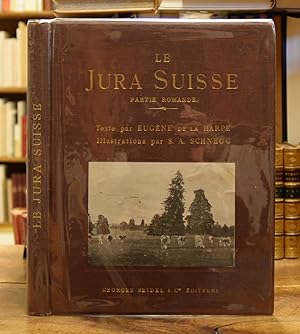 Seller image for LE JURA SUISSE. Partie Romande. for sale by Librairie de l'Univers