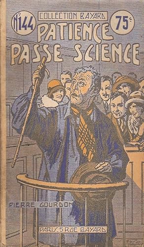 Image du vendeur pour Patience passe science mis en vente par Bouquinerie L'Ivre Livre