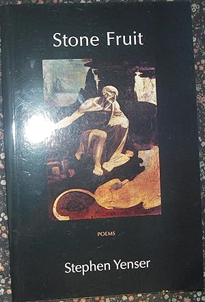 Bild des Verkufers fr Stone Fruit - Poems zum Verkauf von eclecticbooks