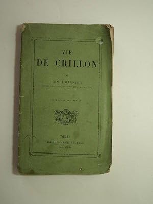 Seller image for Vie de Crillon. for sale by Librairie Aubry