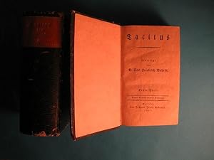Tacitus übersetzt von D. Carl Friedrich Bahrdt. Erster und zweiter Theil. 2 Bände.