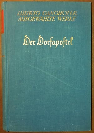 Seller image for Der Dorfapostel. Hochlandroman. for sale by buch-radel