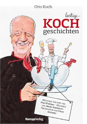 Bild des Verkufers fr Lustige Kochgeschichten : Mit einem Vorwort von Paul Breitner zum Verkauf von AHA-BUCH GmbH