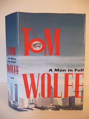 A Man in Full: A Novel, (Signed, Numbered, Limited to 250 Copies)