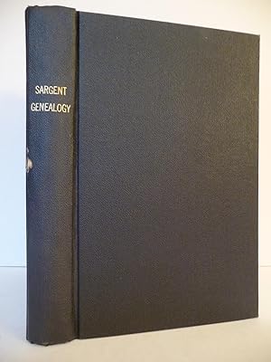 Bild des Verkufers fr Sargent Genealogy: Hugh Sargent, of Courteenhall, Northamptonshire, and His Descendants in England. William Sargent, of Malden, New England, and His Descendants in America. Includes Supplement dated April 1925. zum Verkauf von ARABESQUE BOOKS