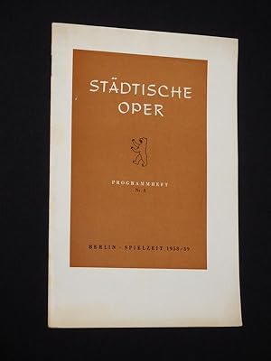 Seller image for Programmheft 8 Stdtische Oper Berlin 1958/ 59. OTHELLO von Boito, Verdi (Musik). Musikal. Ltg.: Richard Kraus, Insz. Carl Ebert, Bhnenbild/ Kostme: Ita Maximowna. Mit Hans Beirer (Othello), Elisabeth Grmmer (Desdemona), Robert Allman (Jago), Carl-Friedrich Schubert, William Forney, Wilhelm Lang, Hanns Pick, Hans-Dietrich Pohl, Alice Oelke for sale by Fast alles Theater! Antiquariat fr die darstellenden Knste