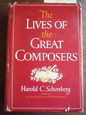 Seller image for The Lives of the Great Composers; Inscribed for sale by Imperial Books and Collectibles