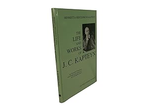 The Life and Works of J.C. Kapteyn