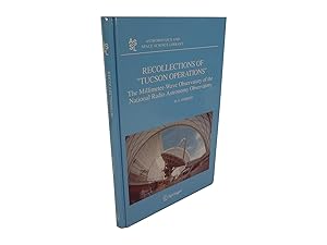 Recollections of 'Tucson Operations' - The Millimeter-Wave Observatory of the National Radio Astr...