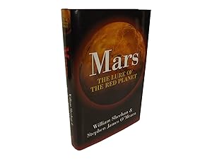 Bild des Verkufers fr Mars - The Lure of the Red Planet zum Verkauf von Zetetic Books