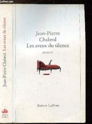 Image du vendeur pour LES AVEUX DU SILENCE mis en vente par Le-Livre