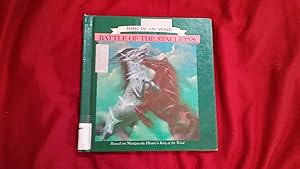 Seller image for Battle of the Stallions (King of the Wind Storybooks) for sale by Betty Mittendorf /Tiffany Power BKSLINEN