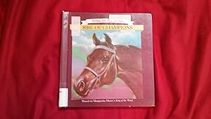 Sire of Champions (King of the Wind Storybooks)