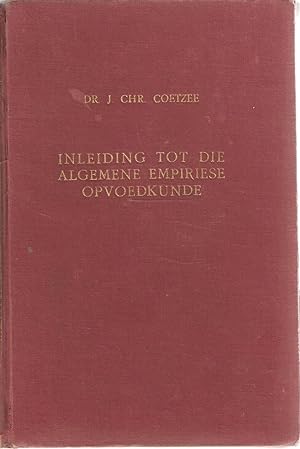 Seller image for Inleiding tot die Algemene Empiriese Opvoedkunde for sale by Snookerybooks