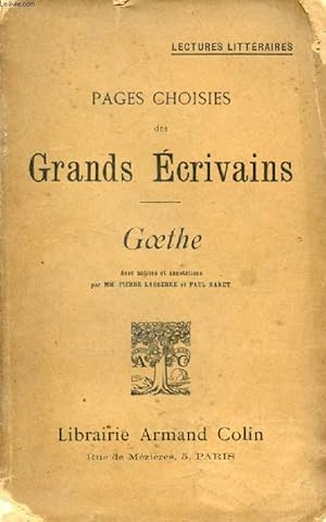 Bild des Verkufers fr PAGES CHOISIES DES GRANDS ECRIVAINS, GOETHE zum Verkauf von Le-Livre