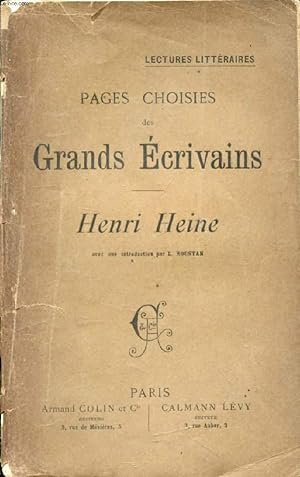 Bild des Verkufers fr PAGES CHOISIES DES GRANDS ECRIVAINS, HENRI HEINE zum Verkauf von Le-Livre