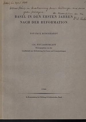 Bild des Verkufers fr Basel in den ersten Jahren nach der Reformation. 124. Neujahrsblatt (Hg. von der Gesellschaft fr Befrderung des Guten und Gemeinntzigen) zum Verkauf von Antiquariat Puderbach