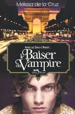 Seller image for LE BAISER DU VAMPIRE for sale by Livres Norrois