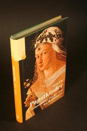 Seller image for Papstkinder: Lebensbilder aus der Zeit der Renaissance. for sale by Steven Wolfe Books