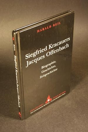 Seller image for Siegfried Kracauers Jacques Offenbach : Biographie, Geschichte, Zeitgeschichte. for sale by Steven Wolfe Books