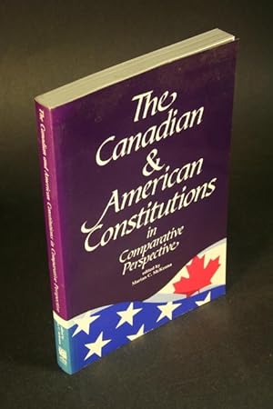 Bild des Verkufers fr The Canadian and American constitutions in comparative perspective. zum Verkauf von Steven Wolfe Books