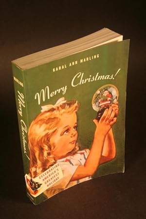 Bild des Verkufers fr Merry Christmas! Celebrating America's greatest holiday. zum Verkauf von Steven Wolfe Books