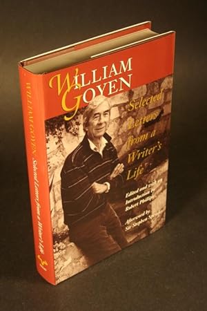 Imagen del vendedor de William Goyen. Selected letters from a writer's life. Edited and with an introduction by Robert Phillips a la venta por Steven Wolfe Books