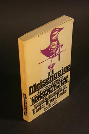 Seller image for Die Meisengeige. Zeitgenssische Nonsensverse. Gesammelt und herausgegeben von Gnter Bruno Fuchs, mit einer Zwischengeige in zehn Zeichnungen von Ali Schindebtte for sale by Steven Wolfe Books