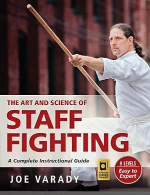 Image du vendeur pour The Art and Science of Staff Fighting (Paperback) mis en vente par Grand Eagle Retail