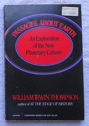 Seller image for Passages About Earth - an Exploration of the New Planetary Culture for sale by Glenbower Books