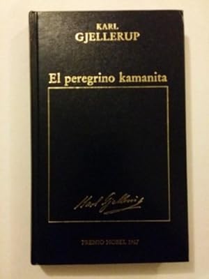 Imagen del vendedor de El peregrino Kamanita a la venta por Libros Ambig