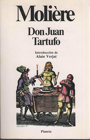 Imagen del vendedor de DON JUAN O EL FESTN DE PIEDRA - TARTUFO O EL IMPOSTOR. INTRODUCCIN DE ALAIN VERJAT Clsicos Universales. a la venta por Librera Hijazo