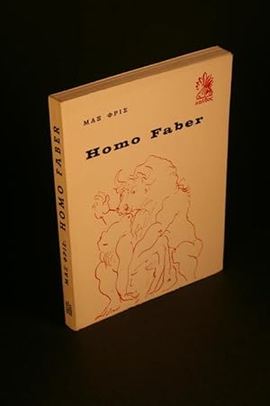 Bild des Verkäufers für Homo Faber. GREEK TRANSLATION. Translation by Angelas Artemi zum Verkauf von Steven Wolfe Books