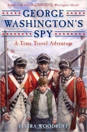 Seller image for George Washington's Spy (Time Travel Adventures) for sale by Fleur Fine Books