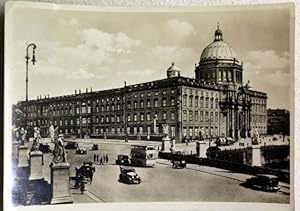 Berlin. Schloß und Schloßbrücke.