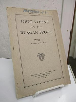 Image du vendeur pour Operations on the Russian Front, January to May 1945 Part 4. mis en vente par Zephyr Books