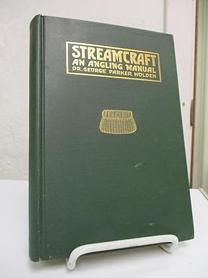Seller image for Streamcraft: An Angling Manual. for sale by Zephyr Books