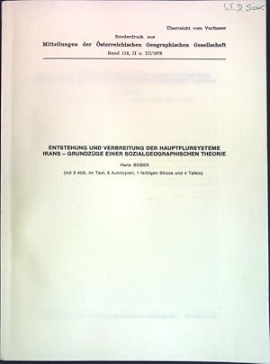 Bild des Verkufers fr Entstehung und Verbreitung der Hauptflursysteme Irans - Grundzge einer sozialgeographischen Theorie; Sonderdruck aus Mitteilungen der sterreichischen Geographischen Gesellschaft, Band 118, II und III; zum Verkauf von books4less (Versandantiquariat Petra Gros GmbH & Co. KG)