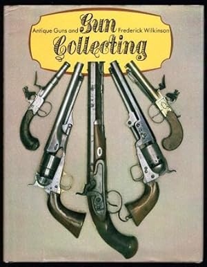 Antique Guns and Gun Collecting