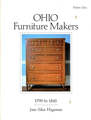 Ohio Furniture Makers, 1790-1845 (Vol. I One 1)