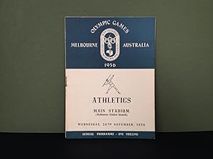Olympic Games - Melbourne, Australia - 1956: Official Programme - Athletics - Main Stadium - Melb...
