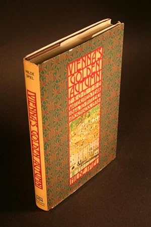 Bild des Verkufers fr Vienna's golden autumn, 1866-1938. zum Verkauf von Steven Wolfe Books