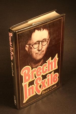 Bild des Verkufers fr Brecht in exile. zum Verkauf von Steven Wolfe Books