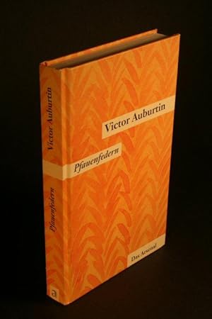 Imagen del vendedor de Pfauenfedern. Miniaturen und Feuilletons aus der Nachkriegszeit. Ein Glas mit Goldfischen. a la venta por Steven Wolfe Books