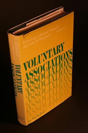 Immagine del venditore per Voluntary Associations. Nomos 11. Yearbook of the American Society for Political and Legal Philosophy venduto da Steven Wolfe Books